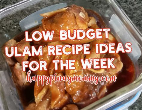 budget ulam for 1 week|Iba pa.